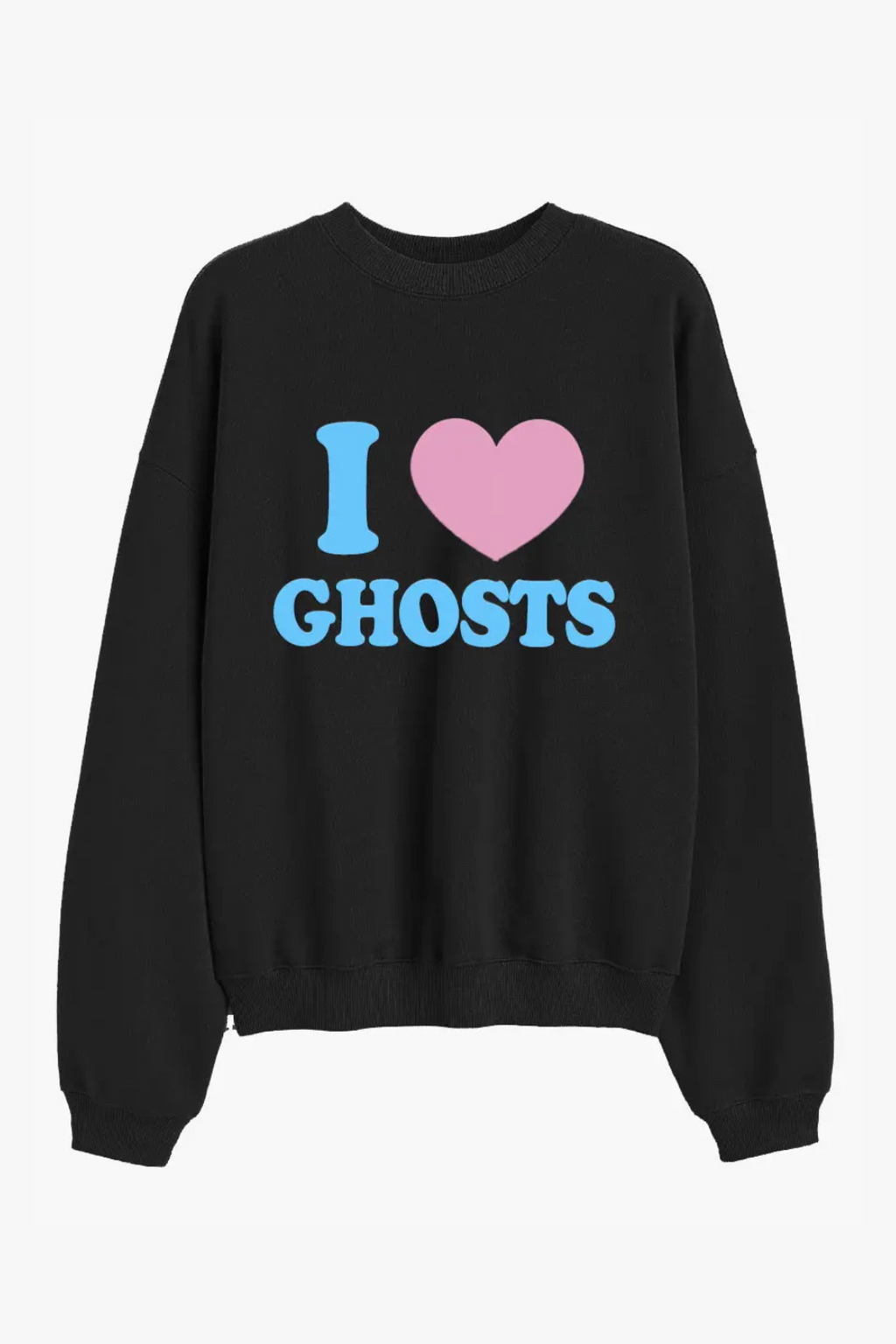 I LOVE GHOSTS SWEATSHIRT