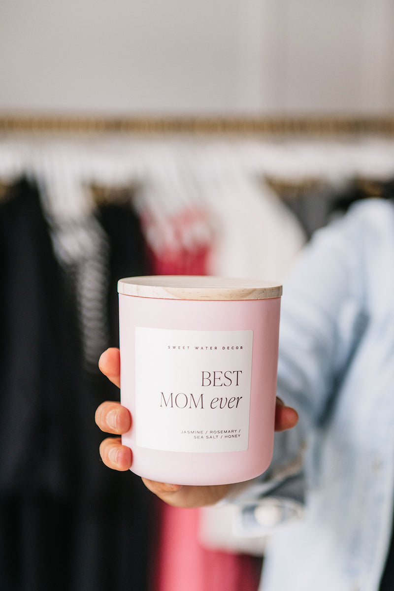 BEST MOM EVER CANDLE